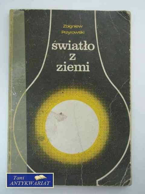 ŚWIATŁO Z ZIEMI