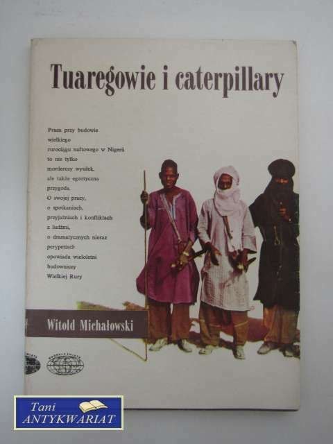 TUAREGOWIE I CATERPILLARY