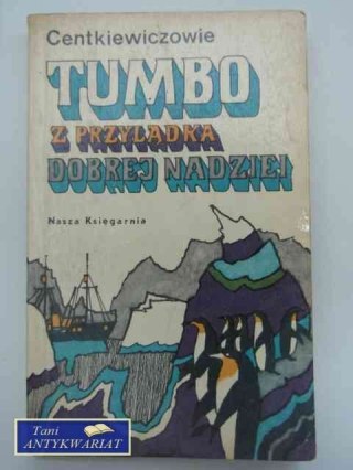 TUMBO Z PRZYLĄDKA DOBREJ NADZIEJ