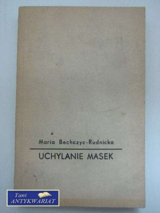 UCHYLANIE MASEK