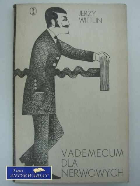 VADEMECUM DLA NERWOWYCH