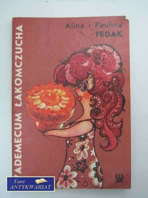 VADEMECUM ŁAKOMCZUCHA