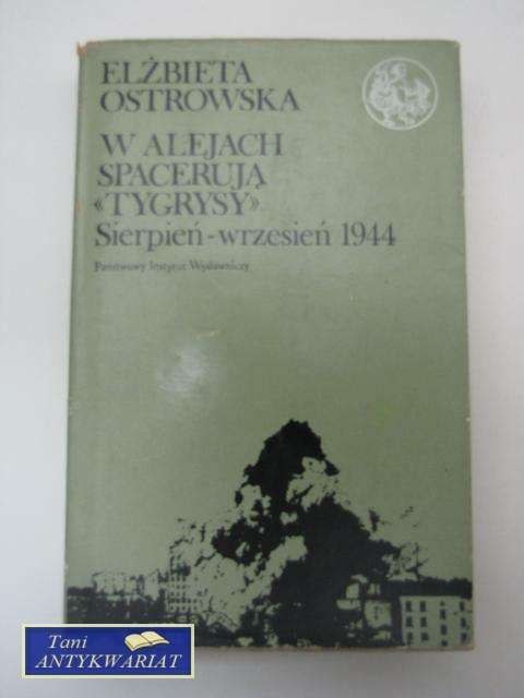 W ALEJACH SPACERUJĄ TYGRYSY