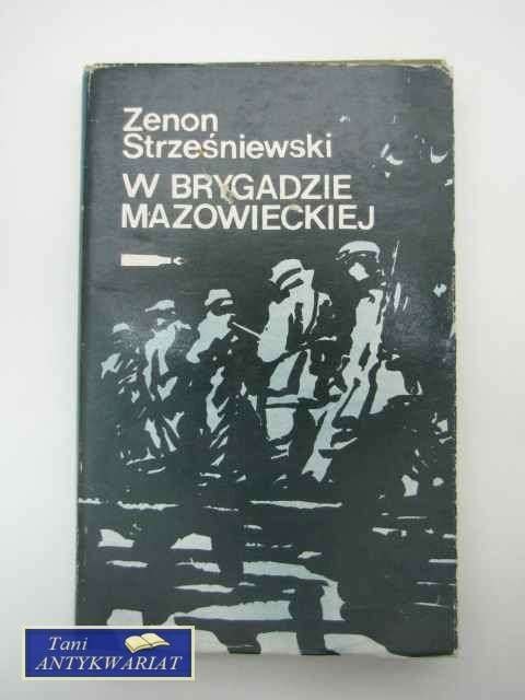 W BRYGADZIE MAZOWIECKIEJ