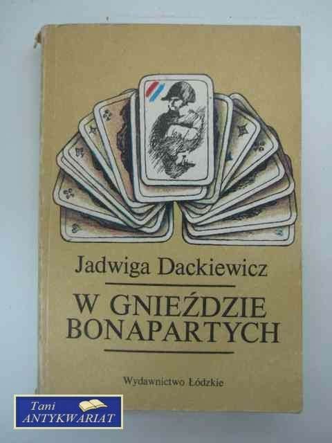 W GNIEŹDZIE BONAPARTYCH