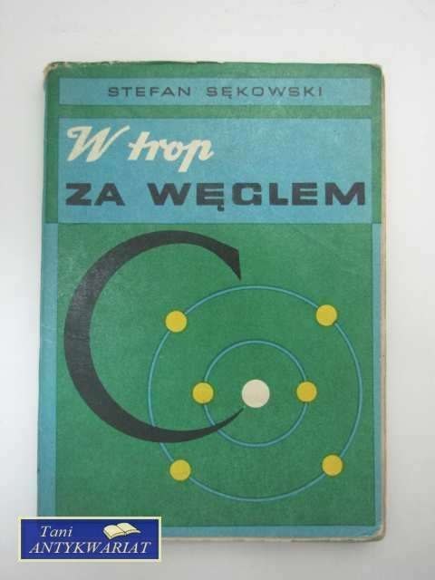 W TROP ZA WĘGLEM