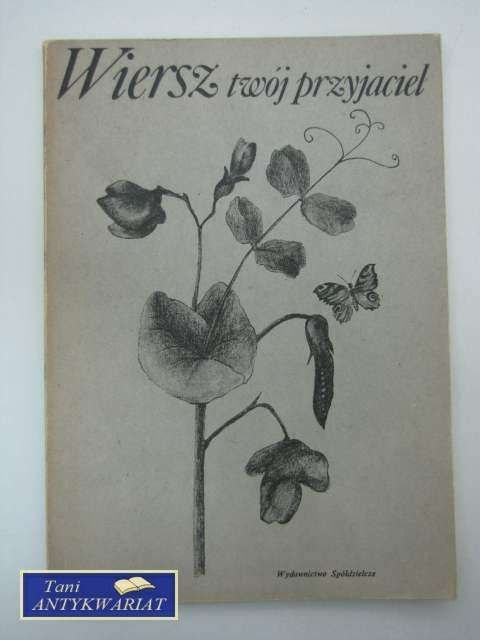 WIERSZ TWÓJ PRZYJACIEL