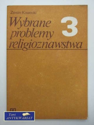 WYBRANE PROBLEMY RELIGIOZNAWSTWA
