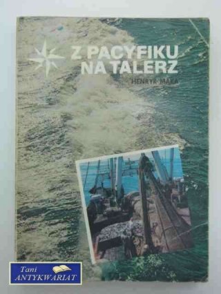 Z PACYFIKU NA TALERZ