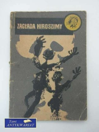 ZAGŁADA HIROSZIMY