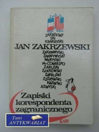 ZAPISKI KORESPONDENTA ZAGRANICZNEGO