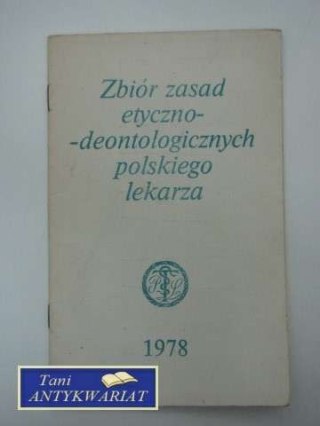 ZBIÓR ZASAD ETYCZNO-DEONTOLOGICZNYCH