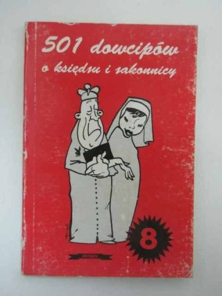 501 DOWCIPÓW O KSIĘDZU I ZAKONNICY