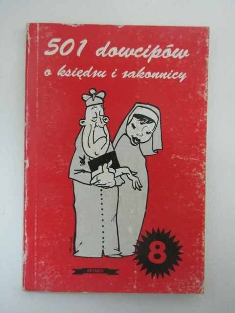 501 DOWCIPÓW O KSIĘDZU I ZAKONNICY