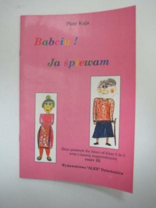 BABCIU JA ŚPIEWAM