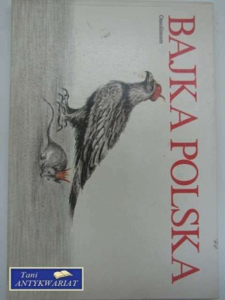BAJKA POLSKA......