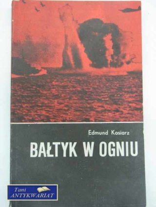 BAŁTYK W OGNIU