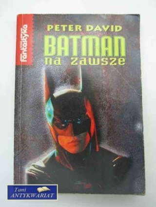 BATMAN NA ZAWSZE