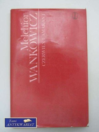CZERWIEŃ I AMARANT