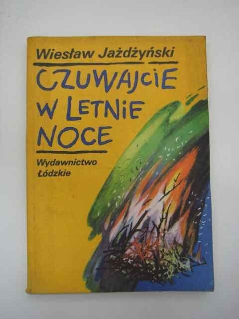 CZUWAJCIE W LETNIE NOCE