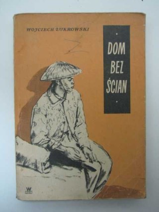 DOM BEZ ŚCIAN