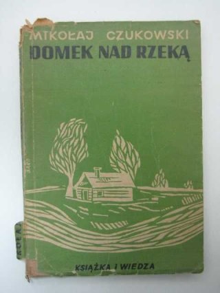 DOMEK NAD RZEKĄ