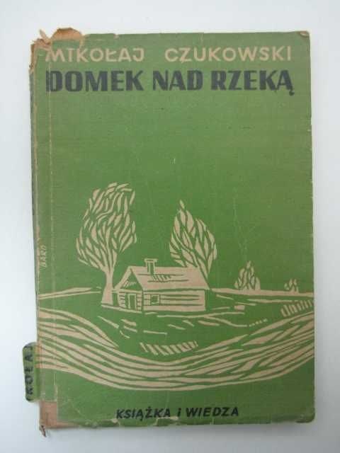 DOMEK NAD RZEKĄ