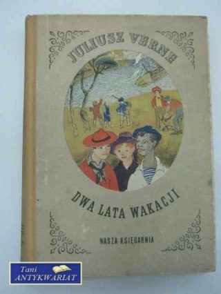 DWA LATA WAKACJI