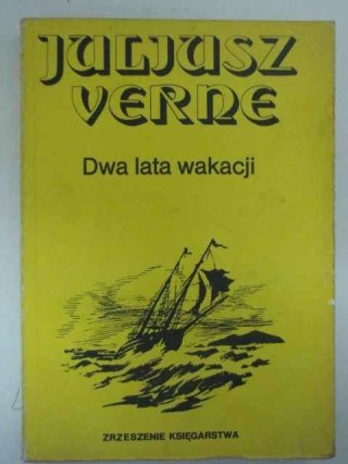 DWA LATA WAKACJI