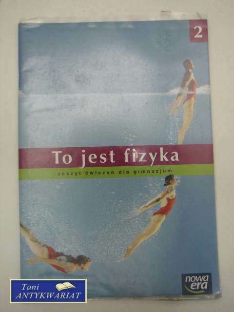 FIZYKA ZESZYT ĆWICZ. DLA GIMNAZJUM