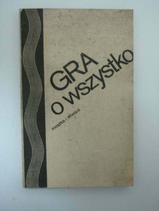 GRA O WSZYSTKO