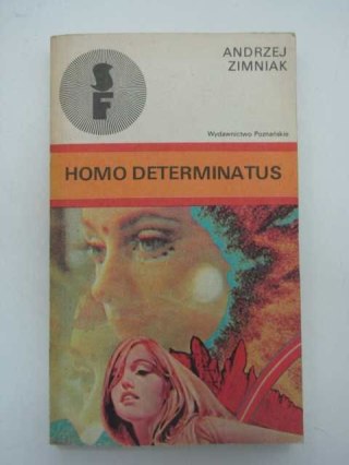 HOMO DETERMINATUS