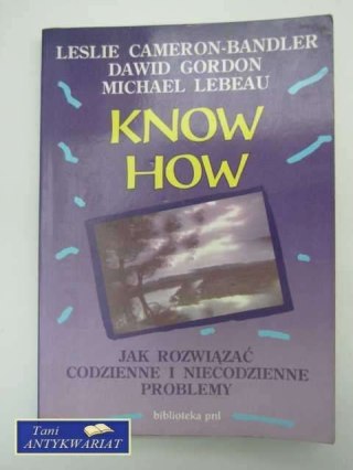 KNOW HOW JAK ROZWIĄZYWAĆ PROBLEMY