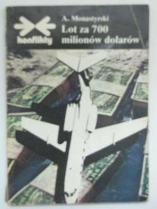 LOT ZA 700 MILIONÓW DOLARÓW