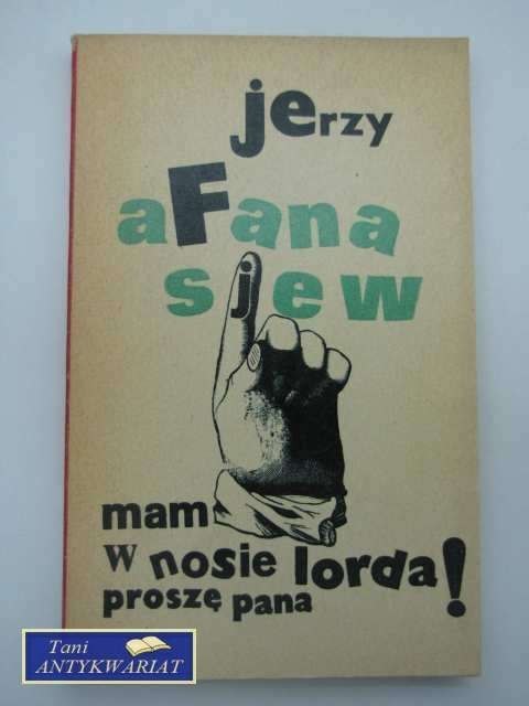 MAM W NOSIE LORDA PROSZĘ PANA