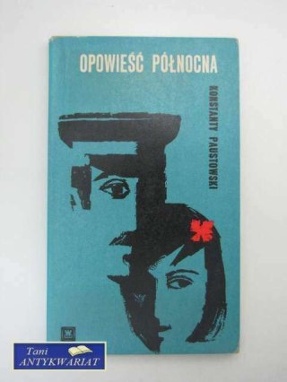 OPOWIEŚĆ PÓŁNOCNA