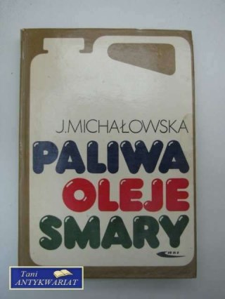 PALIWA, OLEJE, SMARY