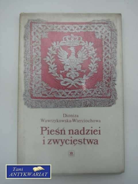 PIEŚŃ NADZIEI I ZWYCIĘSTWA