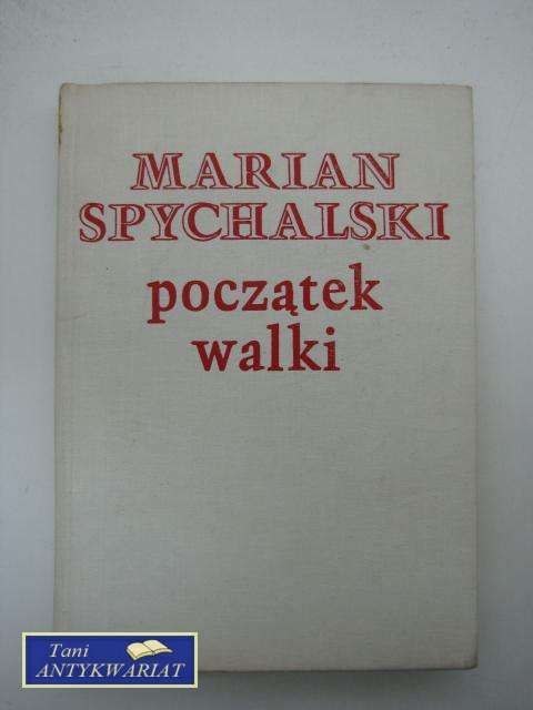 POCZĄTEK WALKI