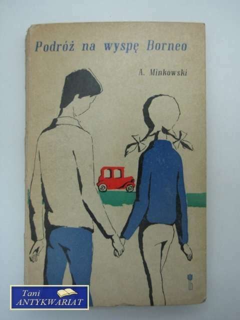 PODRÓŻ NA WYSPĘ BORNEO