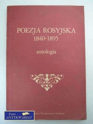 POEZJA ROSYJSKA 1840-1895