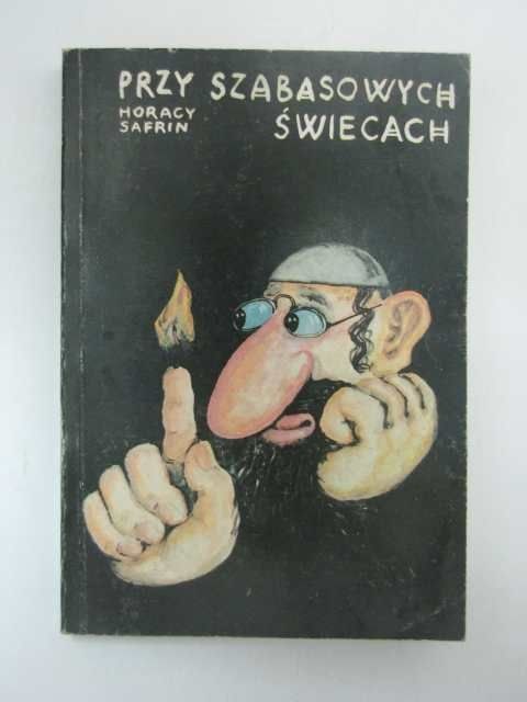 PRZY SZABASOWYCH ŚWIECACH