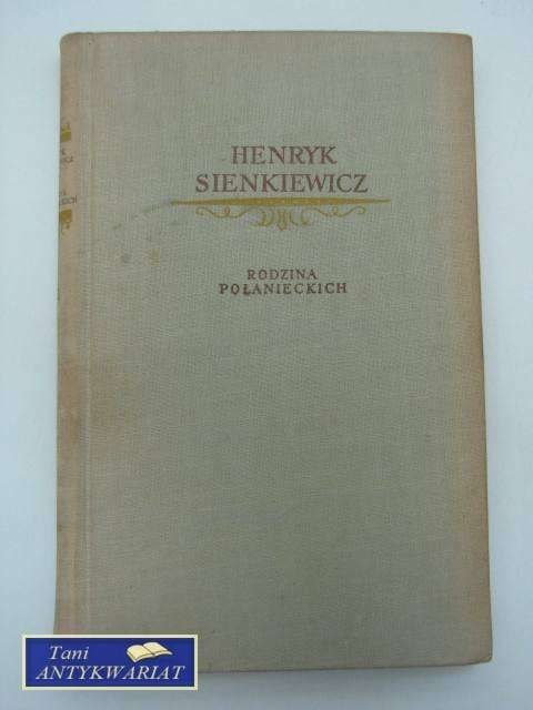 RODZINA POŁANIECKICH TOM III