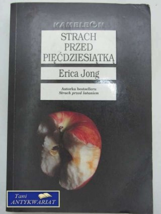 STRACH PRZED PIĘĆDZIESIĄTKĄ