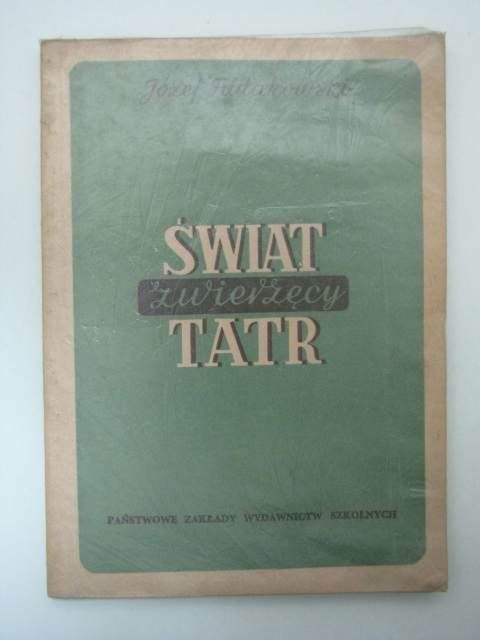 ŚWIAT ZWIERZĘCY TATR