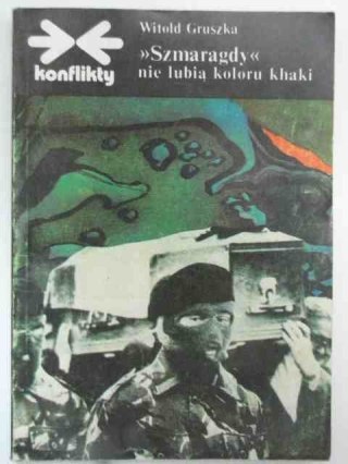 SZMARAGDY NIE LUBIĄ KOLORU KHAKI