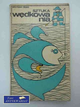 SZTUKA WEDKOWANIA