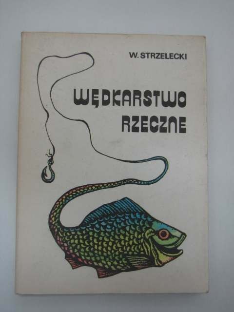 WĘDKARSTWO RZECZNE