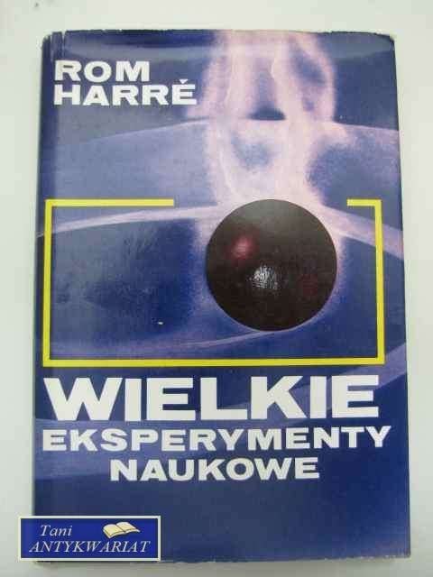 WIELKIE EKSPERYMENTY NAUKOWE WIELKIE EKSPERYMENTY NAUKOWE