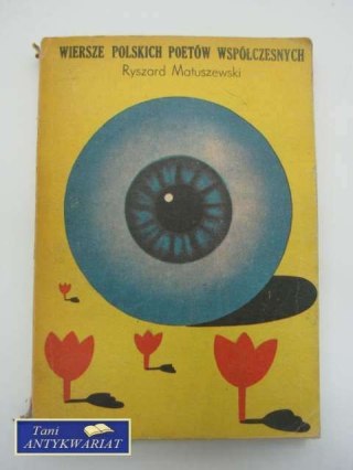 WIERSZE POLSKICH POETÓW WSPÓŁCZESNYCH